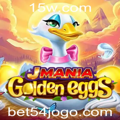 Explorando JManiaGoldenEggs: Um Novo Fenômeno no Mundo dos Jogos com BET 54